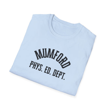 Mumford Phys Ed Dept T-Shirt - Nostalgic Beverly Hills Cop Movie Tee