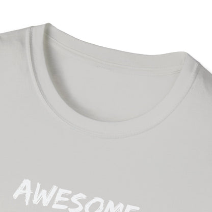 Awesome Like My Daughter T-Shirt - Funny Father's Day Gift for Dads