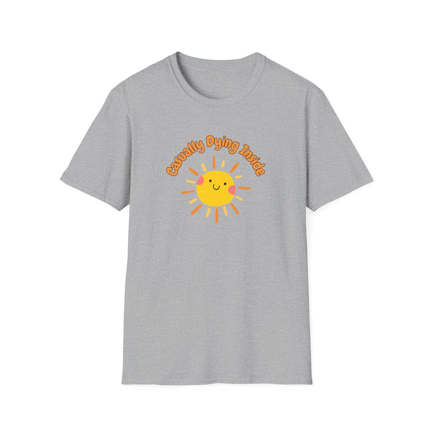 Casually Dying Inside T-Shirt - Sunny Graphic Tee - Ironic Humor Shirt - Dark Comedy Top - Quirky Sun Design