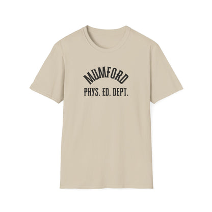 Mumford Phys Ed Dept T-Shirt - Nostalgic Beverly Hills Cop Movie Tee