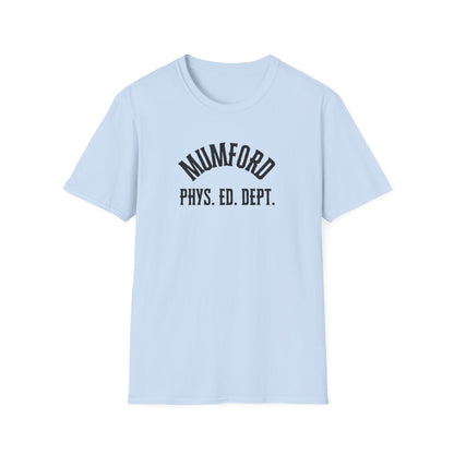 Mumford Phys Ed Dept T-Shirt - Nostalgic Beverly Hills Cop Movie Tee