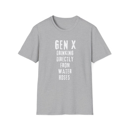 Drinking Directly from Water Hoses - Gen X Nostalgia T-Shirt