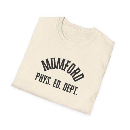 Mumford Phys Ed Dept T-Shirt - Nostalgic Beverly Hills Cop Movie Tee