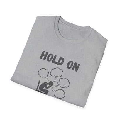 Hold On I Need to Overthink This T-Shirt - Funny Office Humor Tee