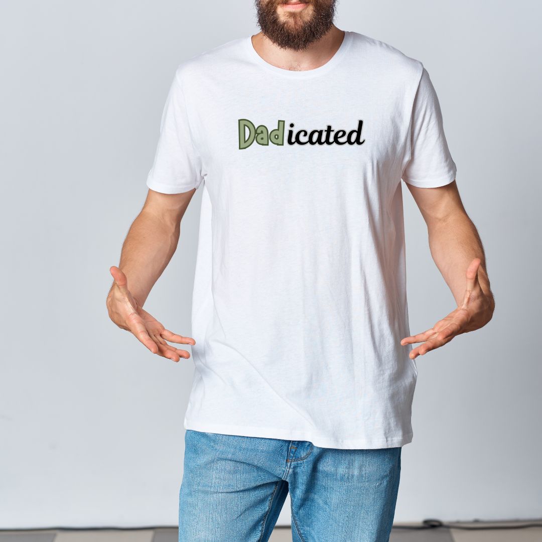 Dadicated T-Shirt - Funny Father's Day Tee - Humorous Dad Pun Shirt - Perfect Gift for Dads - Fatherhood Humor